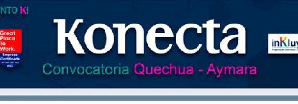 Konecta Convocatoria Quechua y Aimara